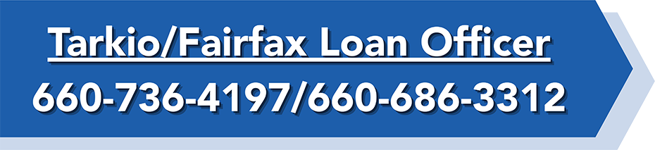 Tarkio Fairfax Loan Officer